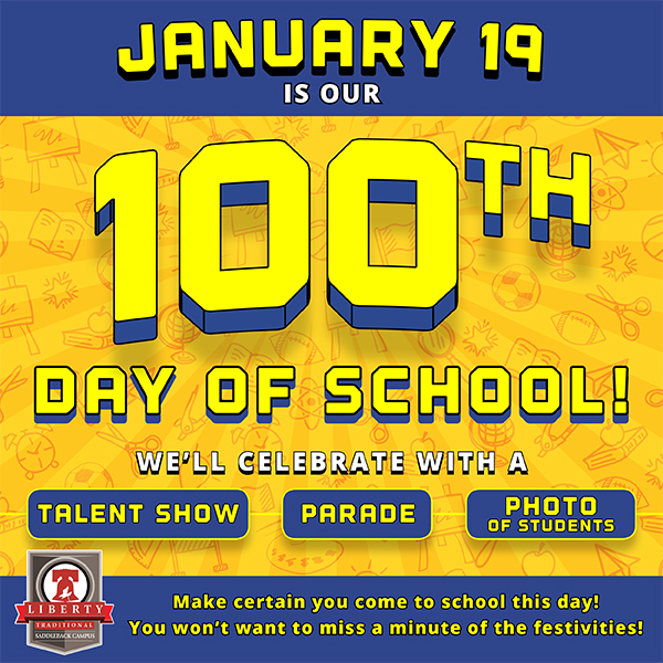 Don't Miss Our 100th Day of School